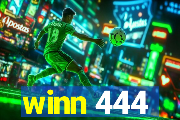 winn 444